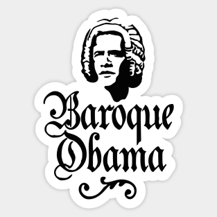 Baroque Obama vintage funny president Barack pun Sticker